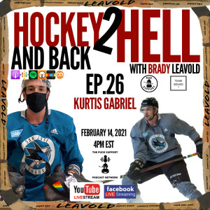 #26 Hockey 2 Hell And Back Ft. Kurtis Gabriel