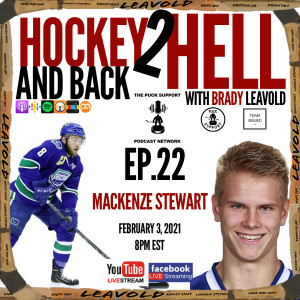 #22 Hockey 2 Hell And Back Ft. Mackenze Stewart