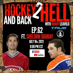 #62 Hockey 2 Hell And Back Ft. Sheldon Souray