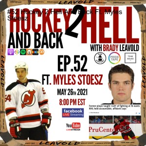 #52 Hockey 2 Hell And Back Ft. Myles Stoesz