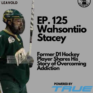 #126 Hockey 2 Hell And Back Ft. Wahsontiio Stacey
