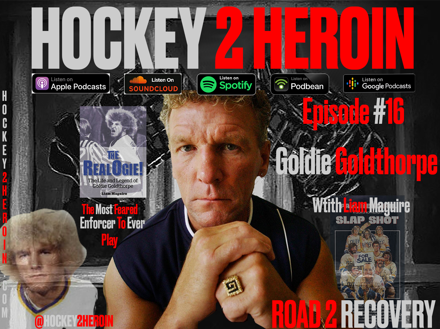 #16 Ft Goldie Goldethorpe AKA Ogie Ogilthorpe Hockey's Most Feared Enforcer Ever 
