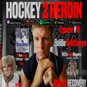 #16 Ft Goldie Goldethorpe AKA Ogie Ogilthorpe Hockey's Most Feared Enforcer Ever 