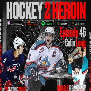 #46 Ft. Colin Long 2xWHL All Star