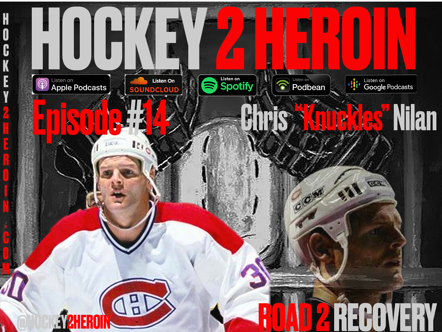 #14 Ft. Chris "Knuckles" Nilan Legendary NHL Enforcer 