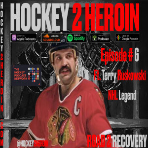 #6 Ft. Terry"Rossco"Ruskowski NHL Legend