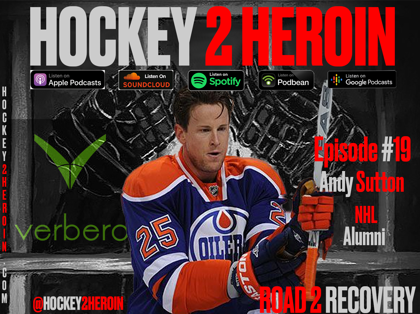 #19 Ft. Andy Sutton Retired NHL D-Man and Owner of Verbero Hockey