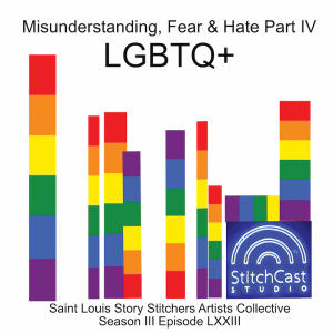 Misunderstanding, Fear, and Hate Part IV: LGBTQ+