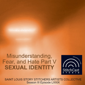Misunderstanding, Fear, and Hate: Sexual Identity