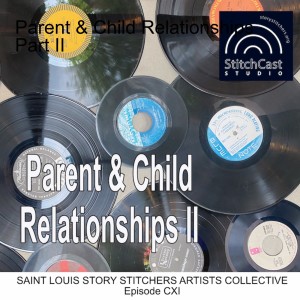 Parent & Child Relationships Part II