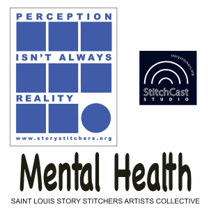 Special Edition Perception Isn’t Always Reality: Mental Health I