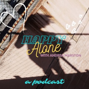 Happy Alone | Andrea Marston