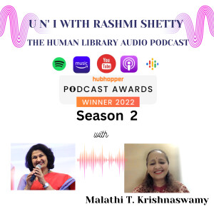 U n’ I with Rashmi Shetty- Season 2- Malathi T. Krishnaswamy