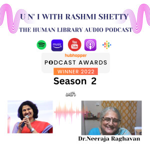 U n’ I with Rashmi Shetty - Season 2 - Dr. Neeraja Raghavan