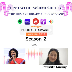 U n’ I with Rashmi Shetty- Season 2 - Swastika Gurung