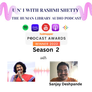 U n’ I with Rashmi Shetty- Sanjay Deshpande