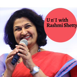 U n’ I with Rashmi Shetty- Dr.Rajdeep Manwani