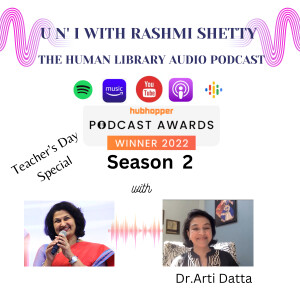 U n’ I with Rashmi Shetty- Season 2- Dr. Arti Datta