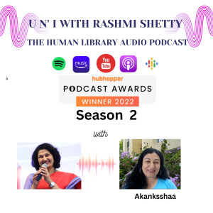 U n’ I with Rashmi Shetty- Season 2- Akanksshaa