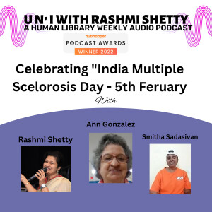 U n’ I with Rashmi Shetty- Ann Gonzalez & Smitha Sadasivan - MSSI & India MS Day