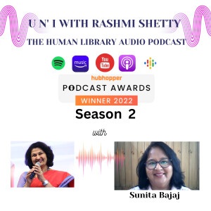 U n’ I with Rashmi Shetty-Season 2- Sunita Bajaj