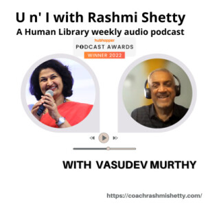 U n’ I with Rashmi Shetty- Vasudev Murthy