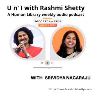 U n’ I with Rashmi Shetty- Srividya Nagaraju