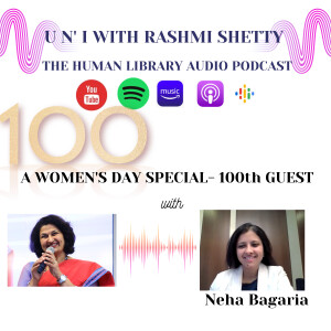 U n’ I with Rashmi Shetty- Neha Bagaria