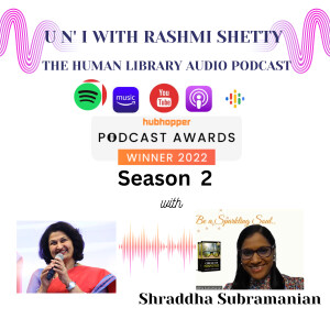 U n’ I with Rashmi Shetty ( Season 2) - Shraddha Subramanian