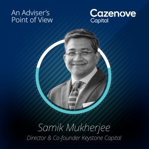 An Adviser‘s Point of View: Samik Mukherjee