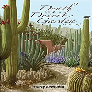 Write On! Four Corners: November 10: Marty Eberhardt, Death in A Desert Garden