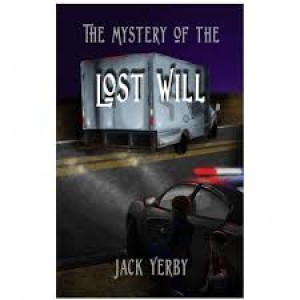 Write-On Four Corners- February 17: Jack Yerby, The Mystery of the Lost Will.
