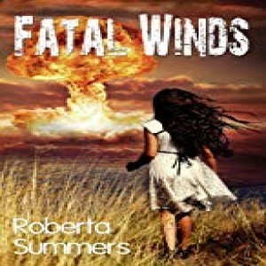 Write On Four Corners- September 4: Roberta Summers, Fatal Winds