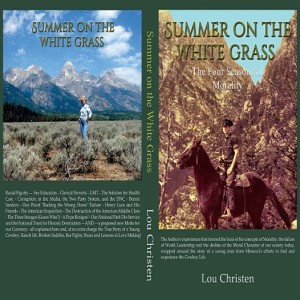 Write On Four Corners- May 1: Lou Christen, Summer on the White Grass.