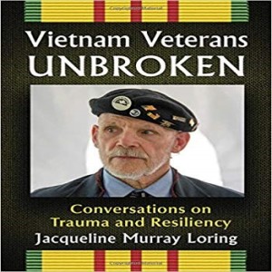 Write On Four Corners- February 12: Jacqueline Loring, Vietnam Veterans Unbroken: Conversations on Trauma and Resiliency