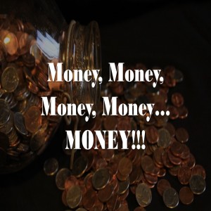 Money, Money, Money...Money: Proverbs