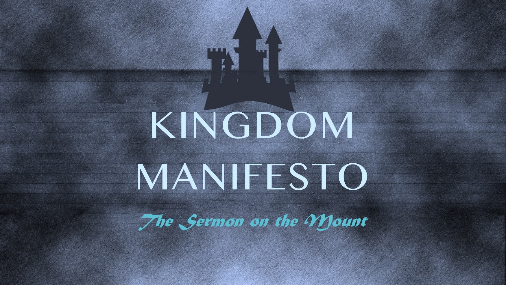 Kingdom Manifesto: The Mourning Blessed by God: Matthew 5