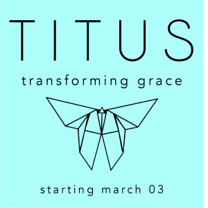 Titus 3:12-15 Learning to Devote Ourselves to Good Works