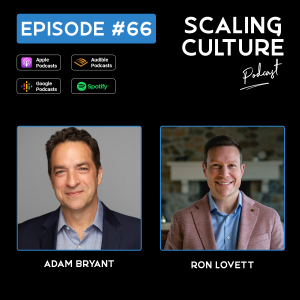 THE CEO TEST: Challenges that Make or Break All Leaders with Adam Bryant - Episode 66