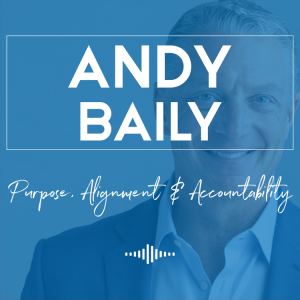 Purpose, Alignment & Accountability - Episode 11