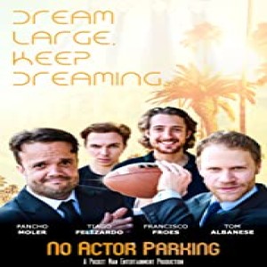 The creators of comedy series No Actor Parking on making Hollywood work for you