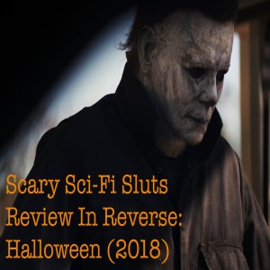 Scary Sci-Fi  Review: Halloween (2018)