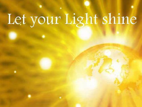 LET YOUR LIGHT SHINE
