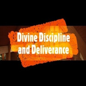 Deliverance Or Discipline (Jason)