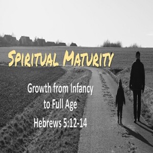 The Spiritually Mature Man