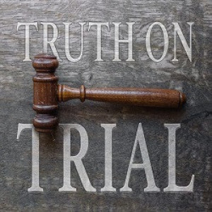 Truth On Trial