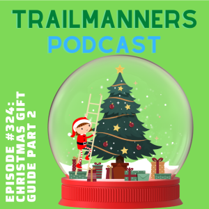 Episode #324: Christmas Gift Guide Part 2