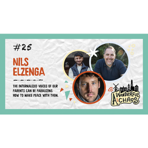 Ep. 25 | Mommy daddy issues with Nils Elzenga