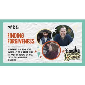 Ep. 26 | Finding forgiveness with Andy and Bambos