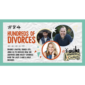 Ep. 84 | Hundreds of divorces with Denise Lite